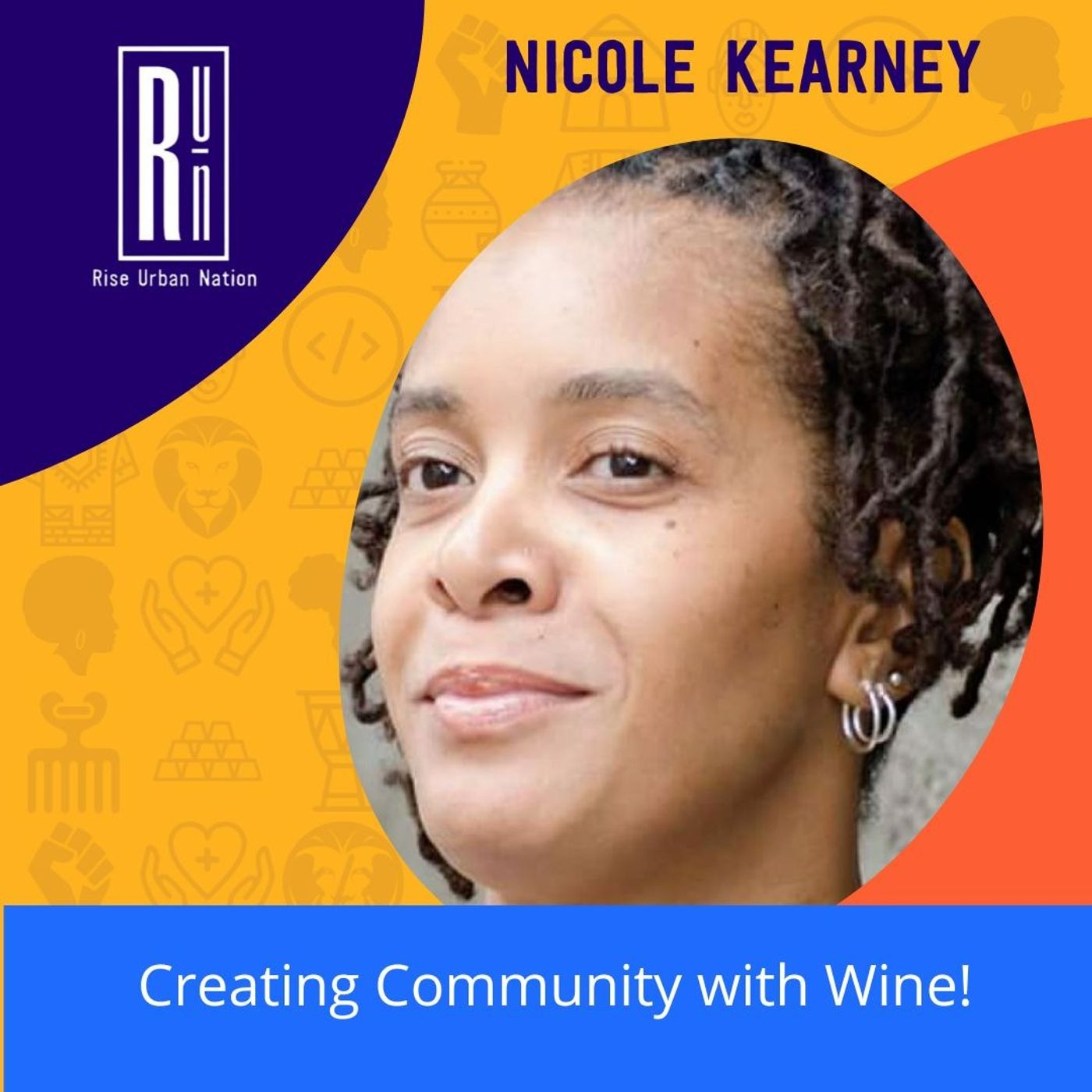 Nicole Kearney - Creating Community with Wine!