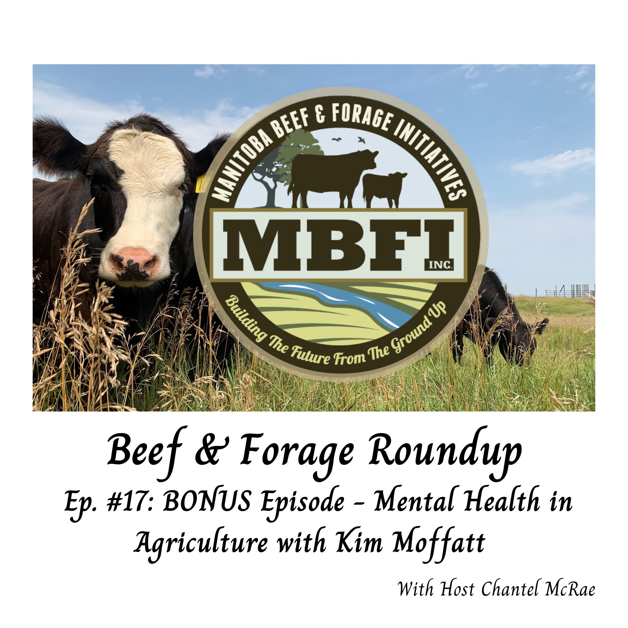 Bonus Episode: Mental Health in Agriculture with Kim Moffat