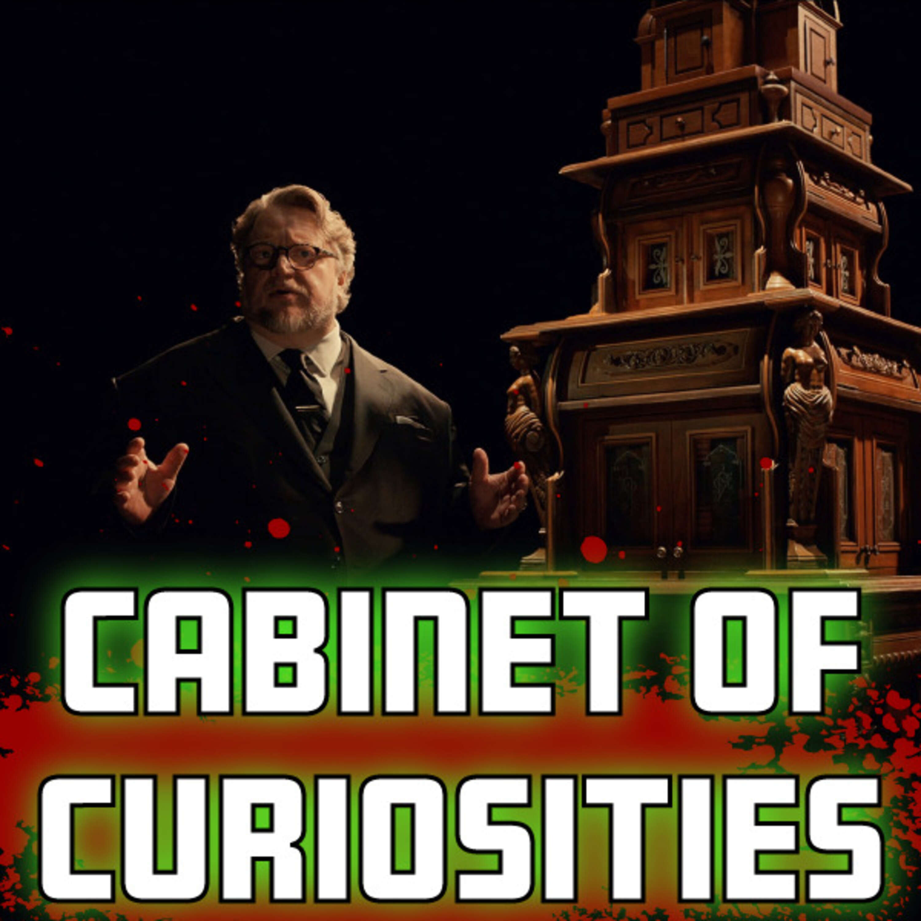 Episode 18- Cabinet of Curiosities