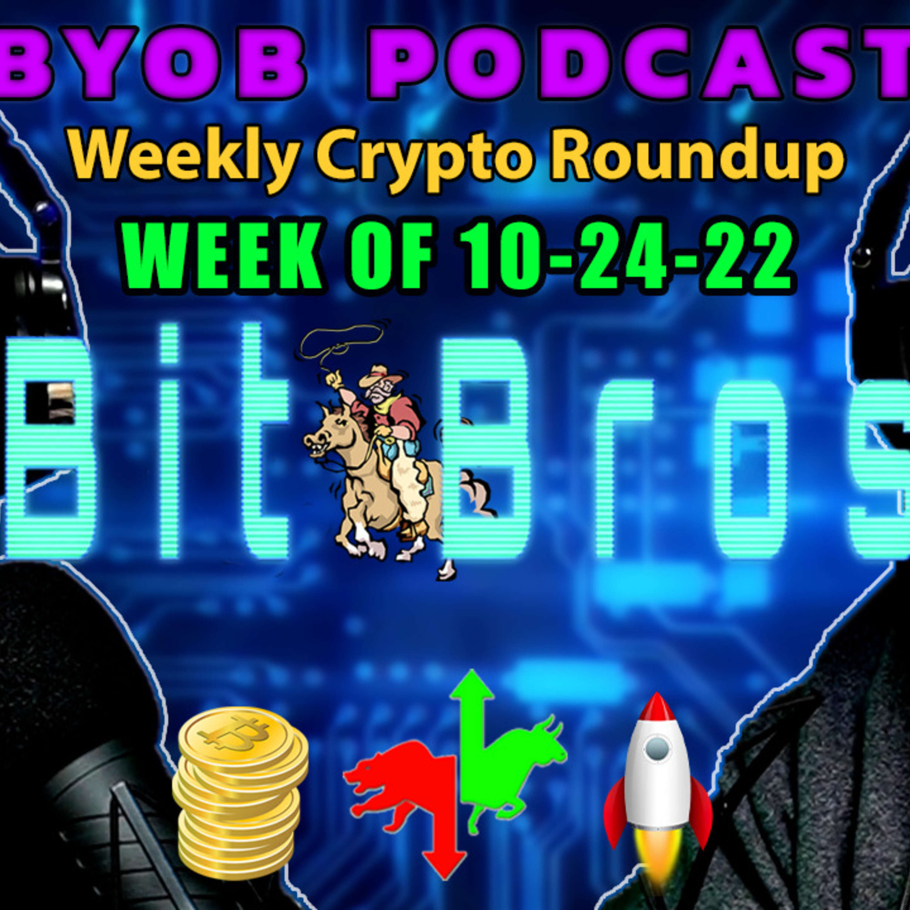 METAVERSE MARGARETS | BeYourOwnBank Podcast | Weekly Crypto Roundup: 10-24-22