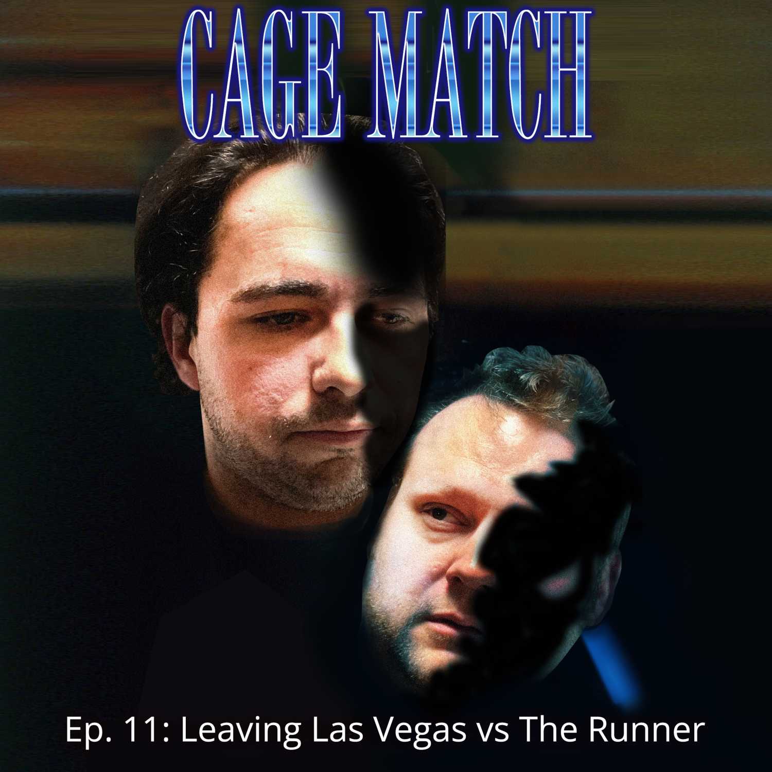 Leaving Las Vegas vs The Runner