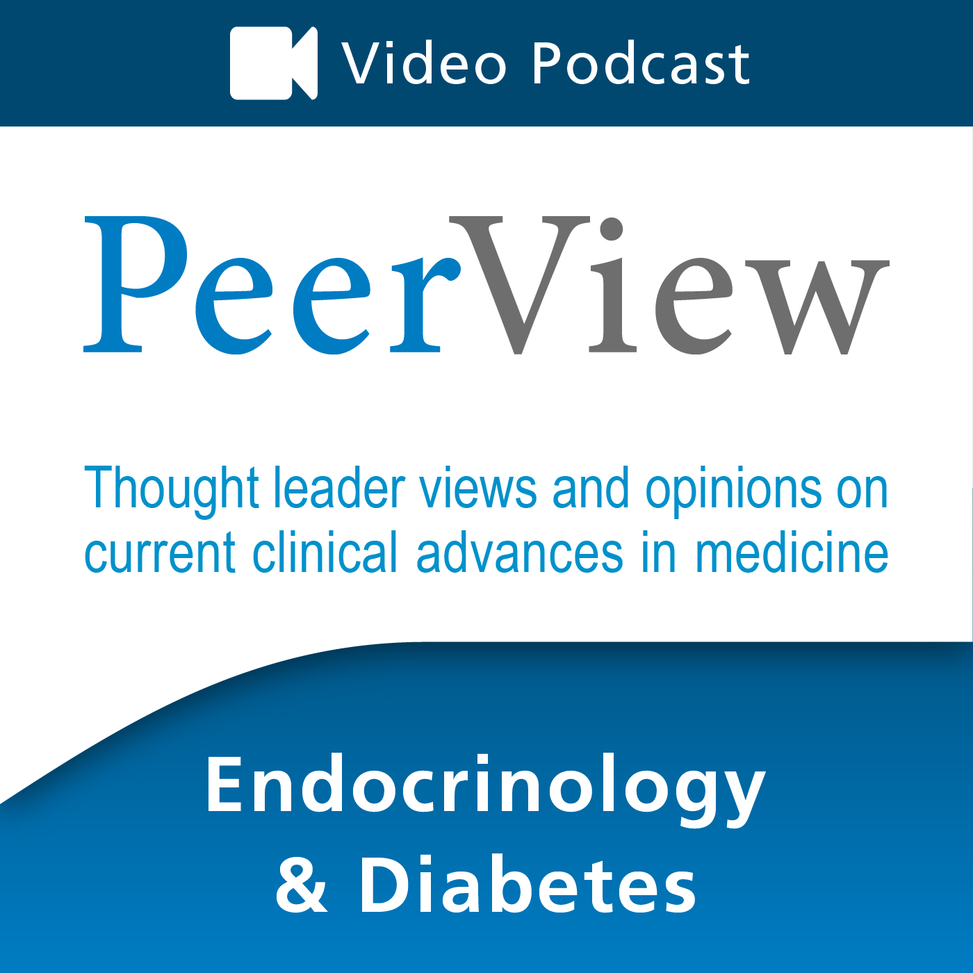 PeerView Endocrinology & Diabetes CME/CNE/CPE Video Podcast 