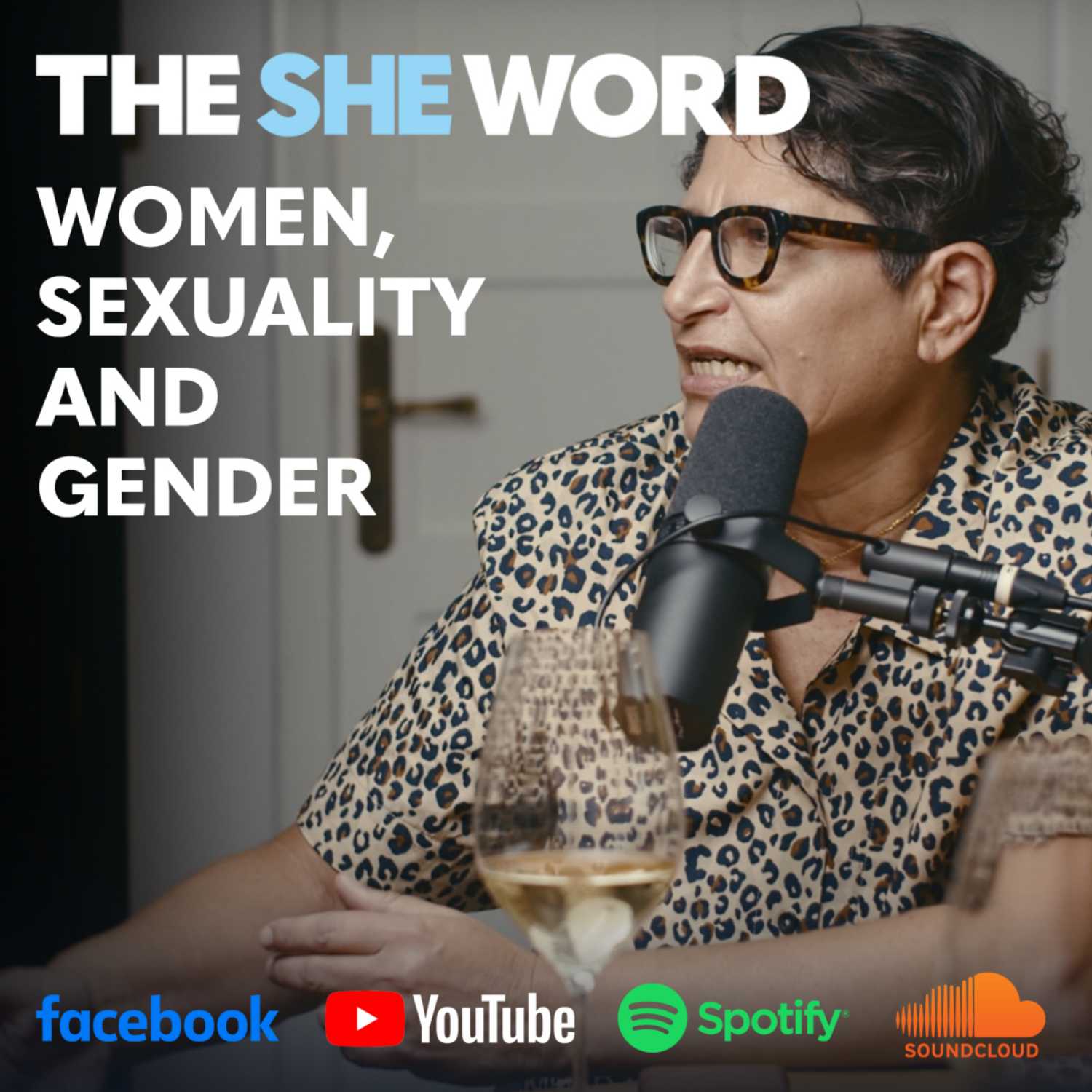 The SHE Word Ep10 - Women, Sexuality and Gender