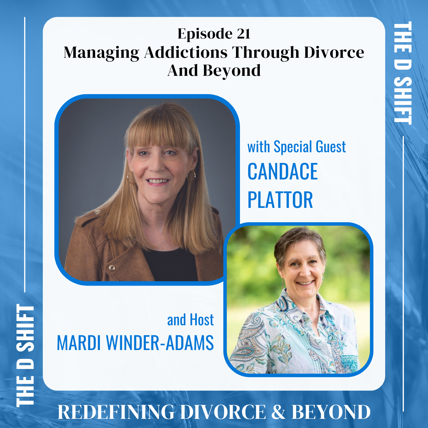 Managing Addictions Through Divorce And Beyond