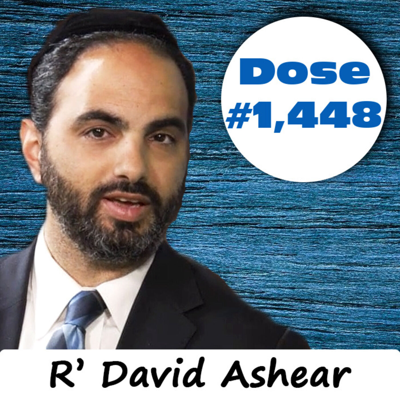 Double Dose #1,448: Through the Pain - R' David Ashear