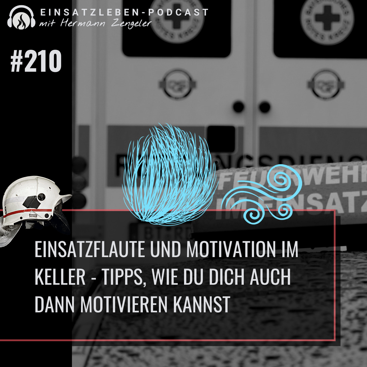 Einsatzflaute und Motivation im Keller