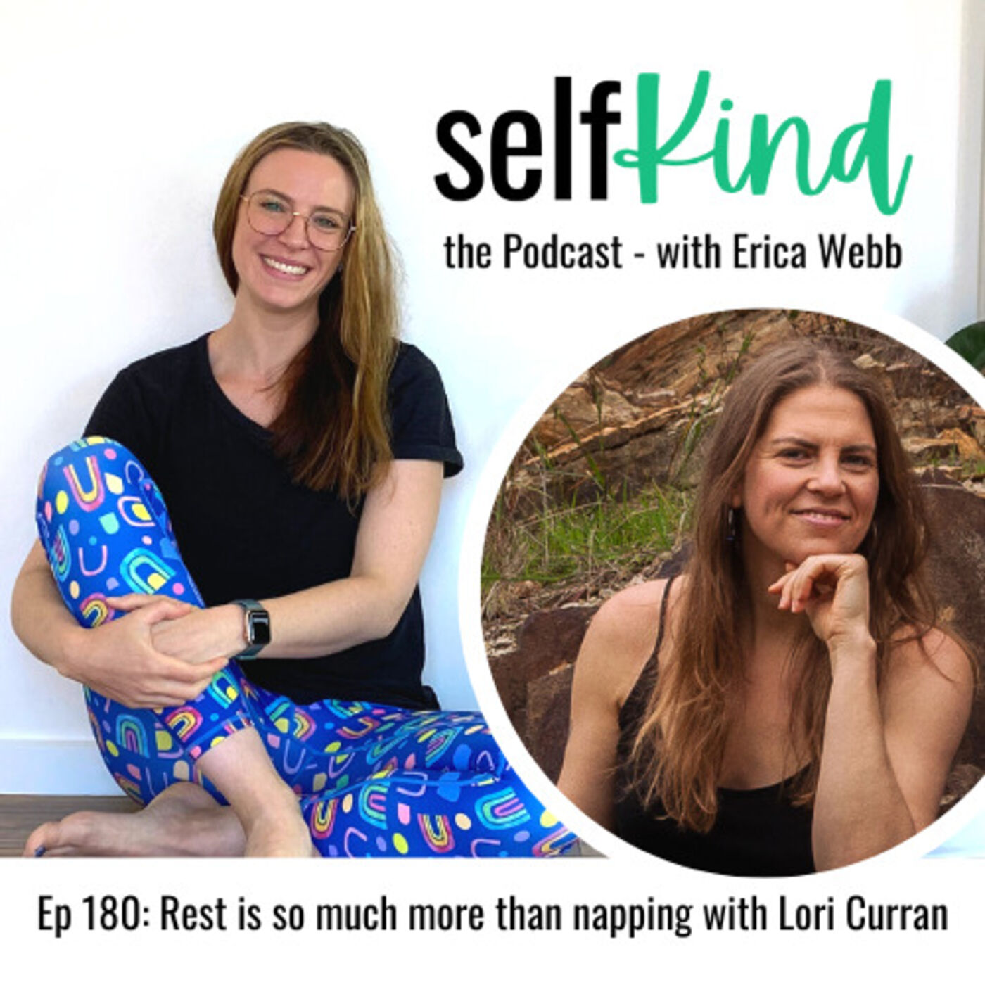 ⁣Ep 180: Rest is so much more than napping with Lori Curran