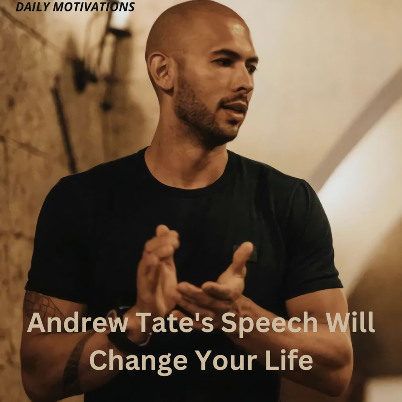 Andrew Tate's Speech Will Change Your Life (Best Motivational Speech 2022)