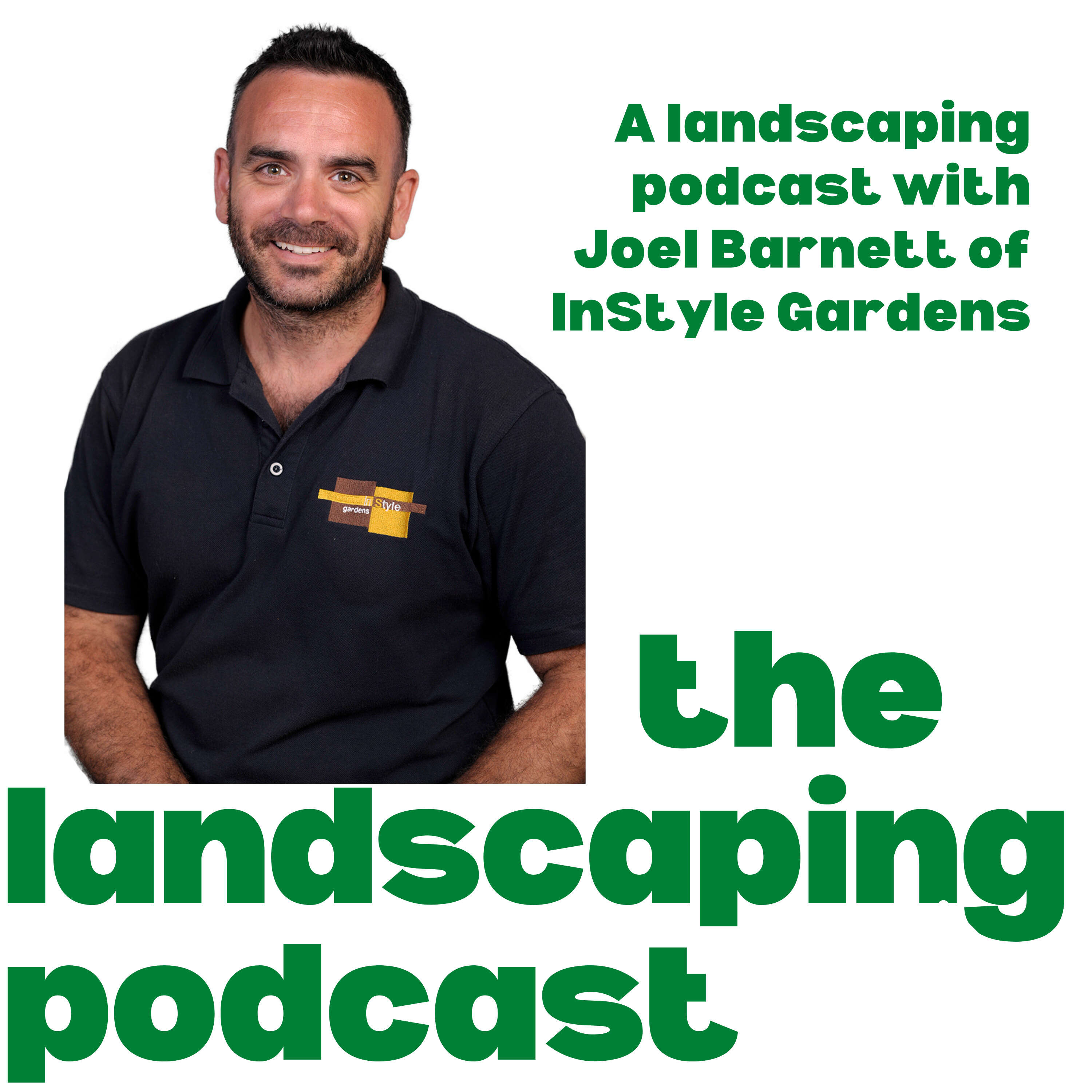 The Landscaping Podcast Ep74 - Neale Wilson - Terrain Landscapes