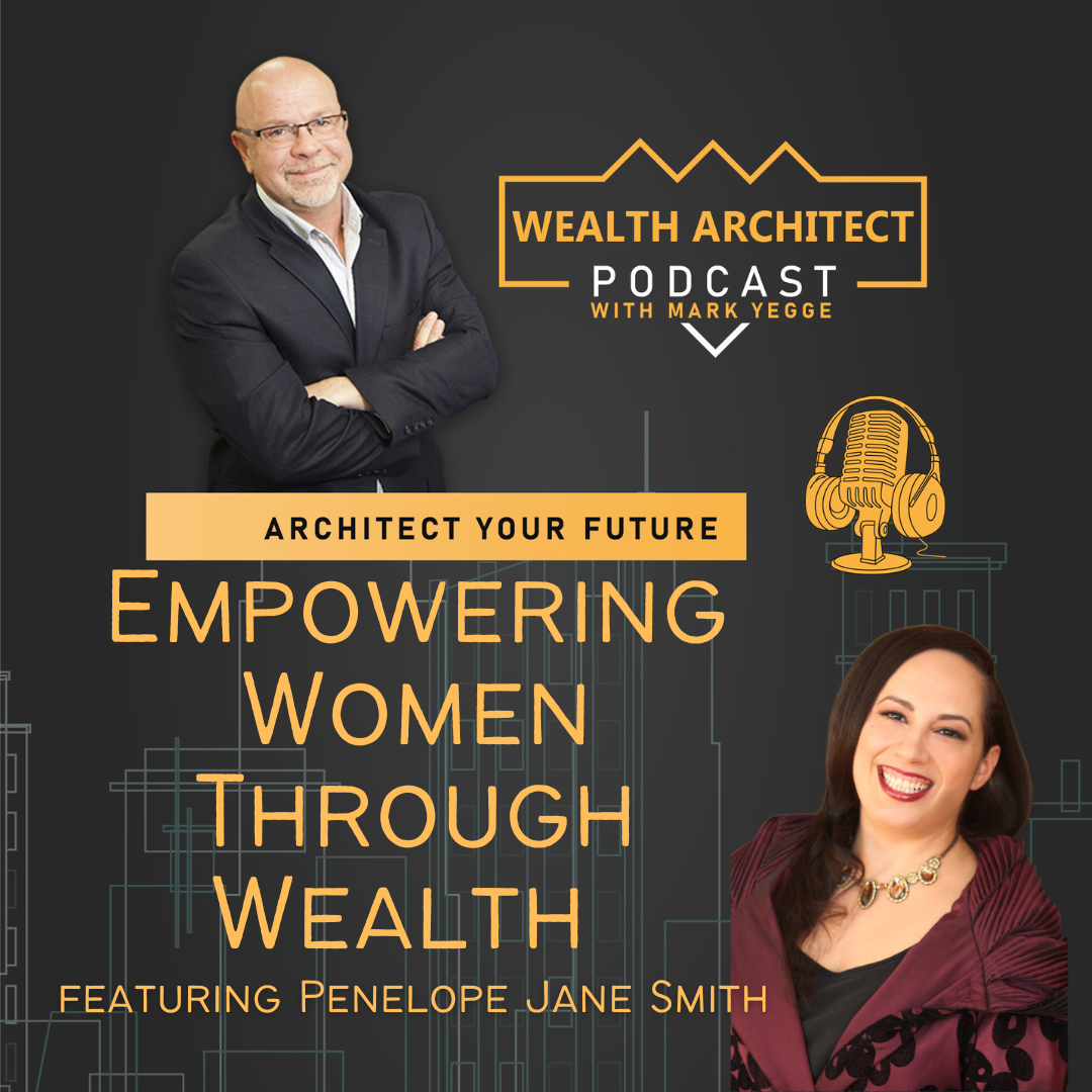 EP 062- Empowering Women Through Wealth w Penelope Jane Smith