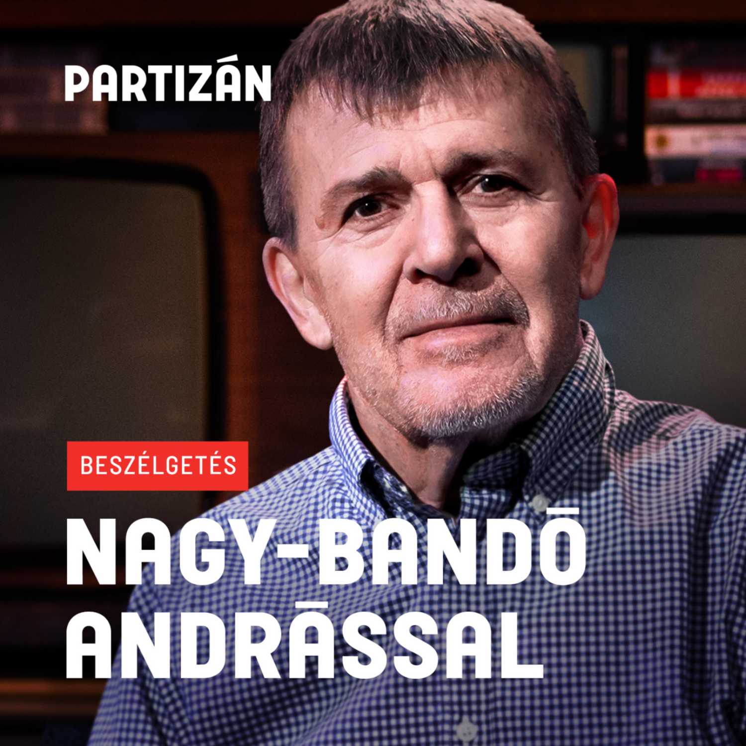 ⁣Együtt piszkáltuk a tüzet Orbánnal és Fábryval | Születésnapi beszélgetés Nagy Bandó Andrással