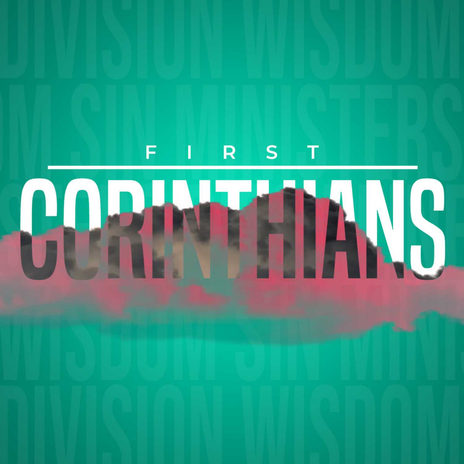 1 Corinthians - Week 25