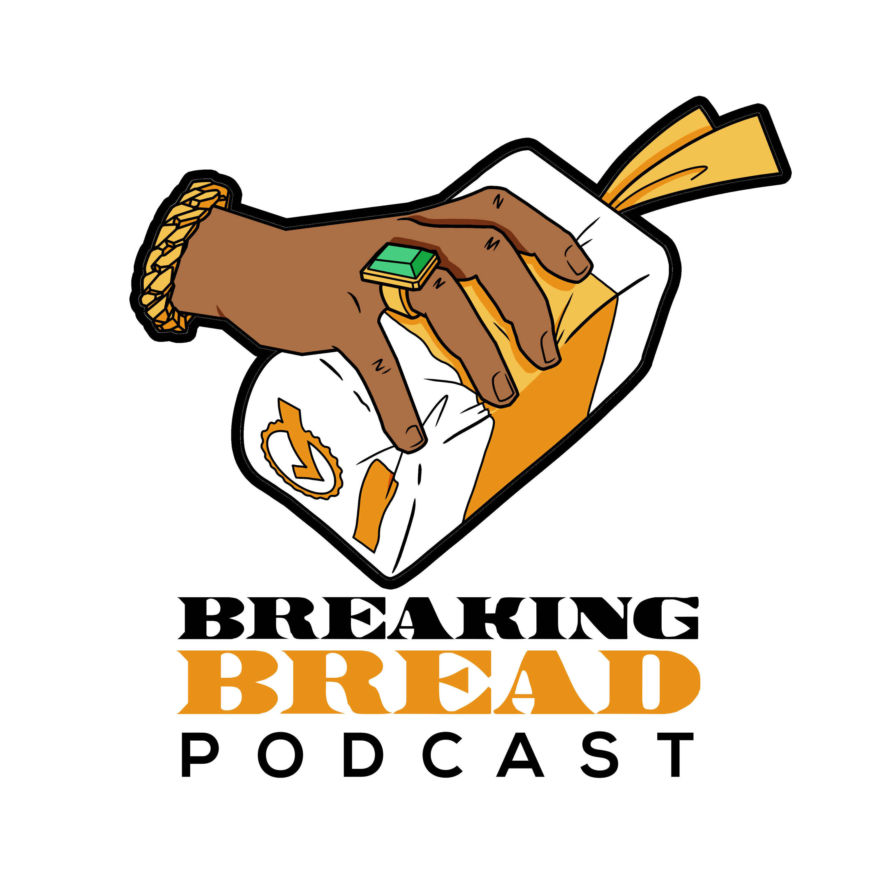 The Breaking Bread Podcast - Episode 012