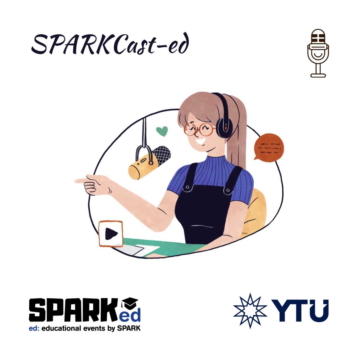 ⁣SPARKCast-ed/ Bölüm 1/ Podcast Nedir ?