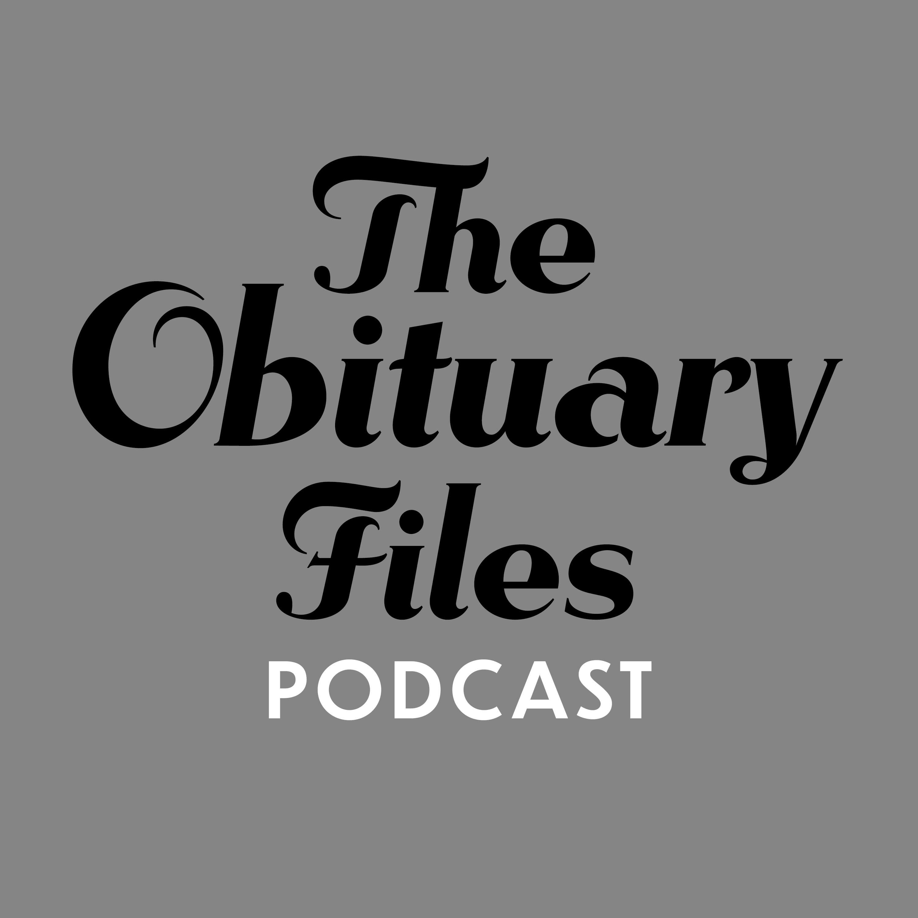 The Obituary Files 