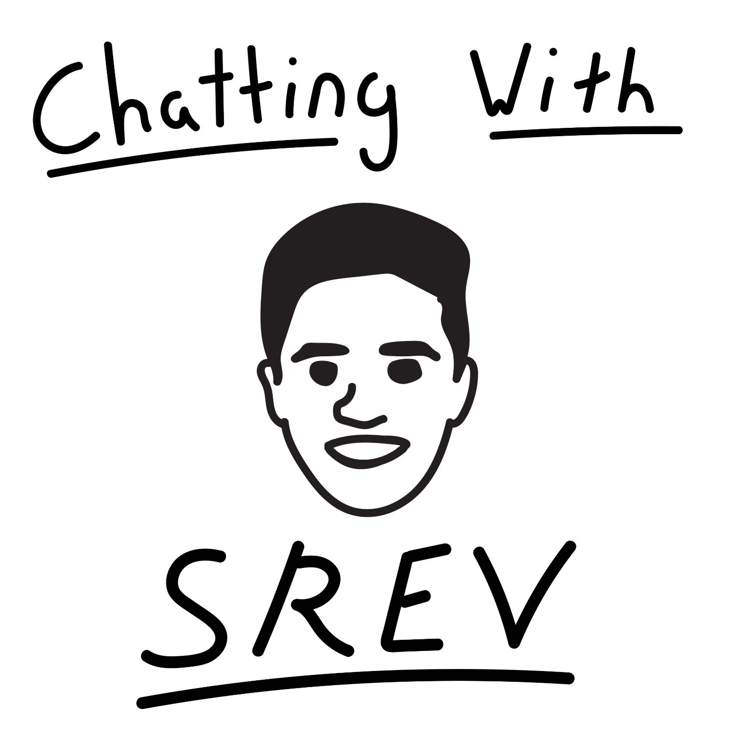 Chatting with Shrev 