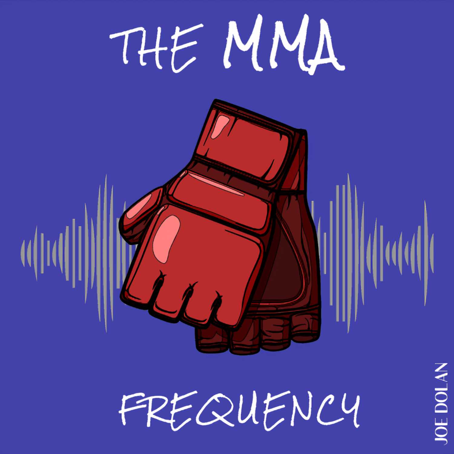 The MMA Frequency - Episode 11