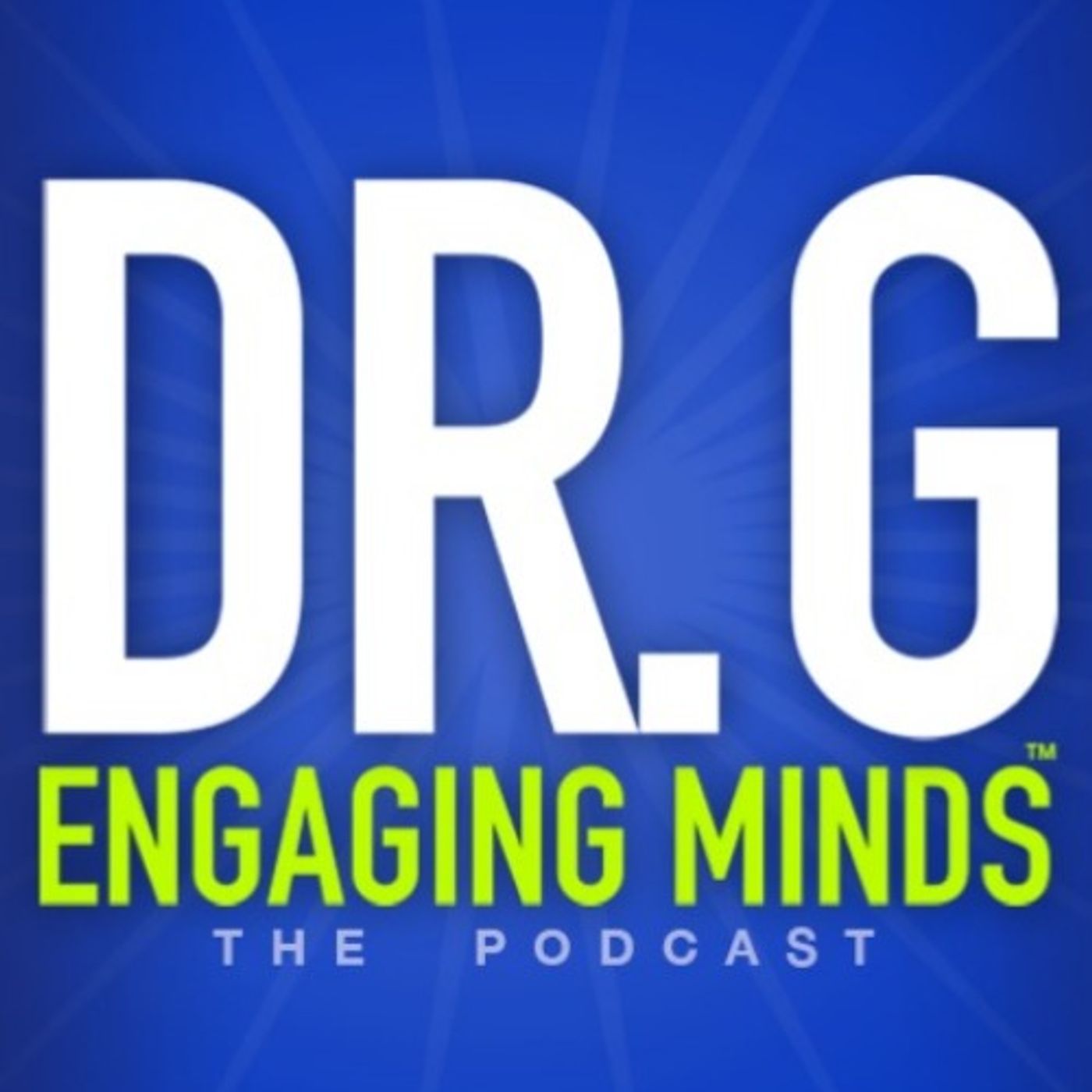 Copy of Dr. G: Engaging Minds The Podcast - Cary Nelson