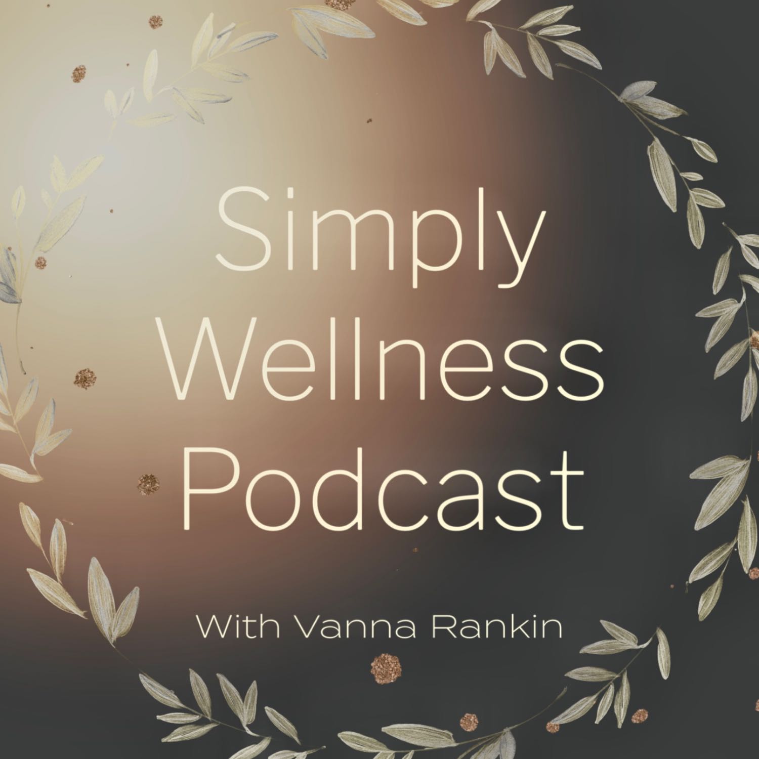 #10 Lets Talk About A New Insight On Wellness