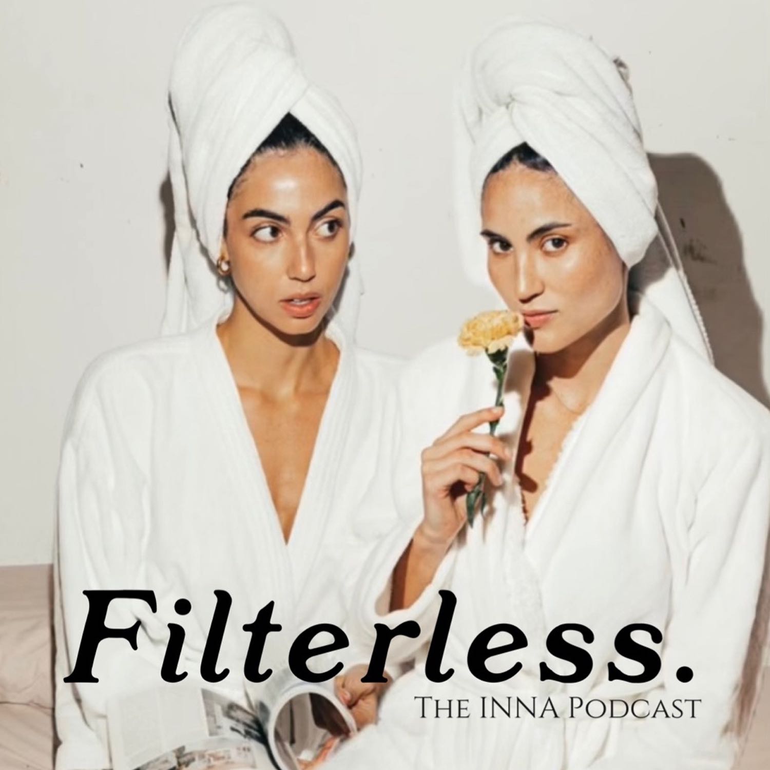 Filterless - The INNA Podcast 