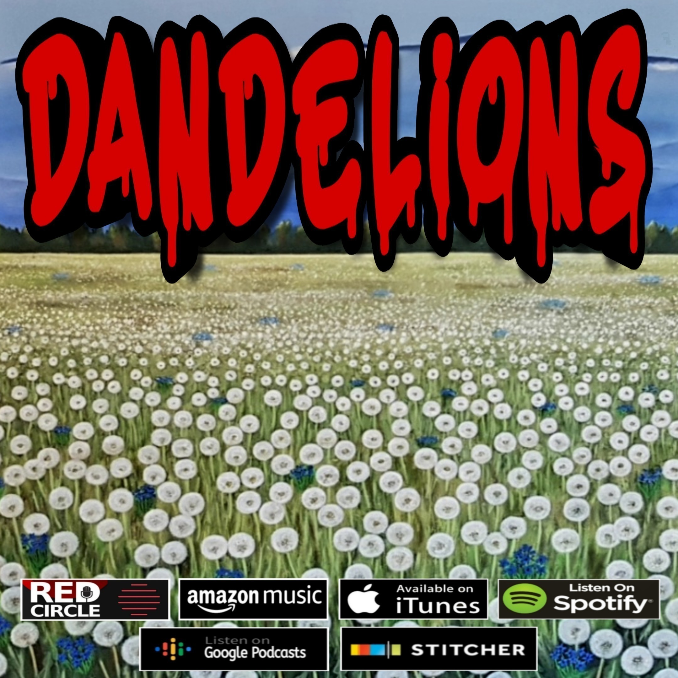 Scary Stories - Dandelions