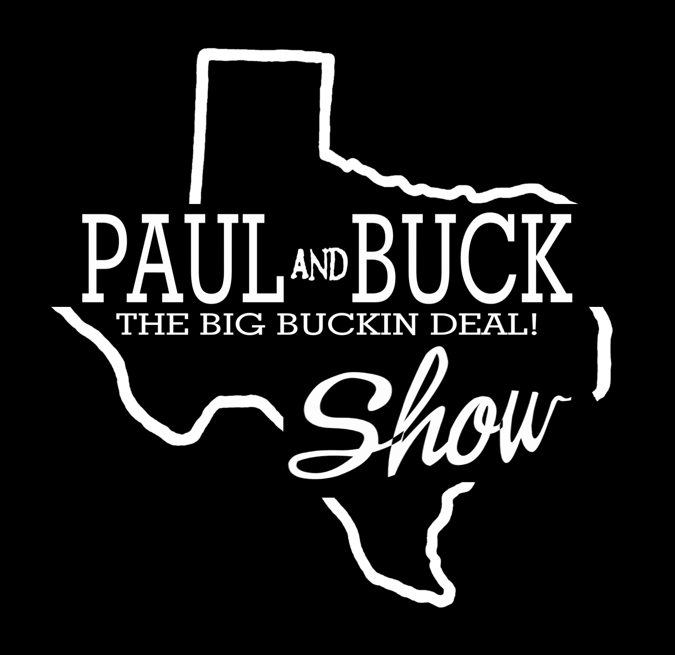 Paul and Buck Show 