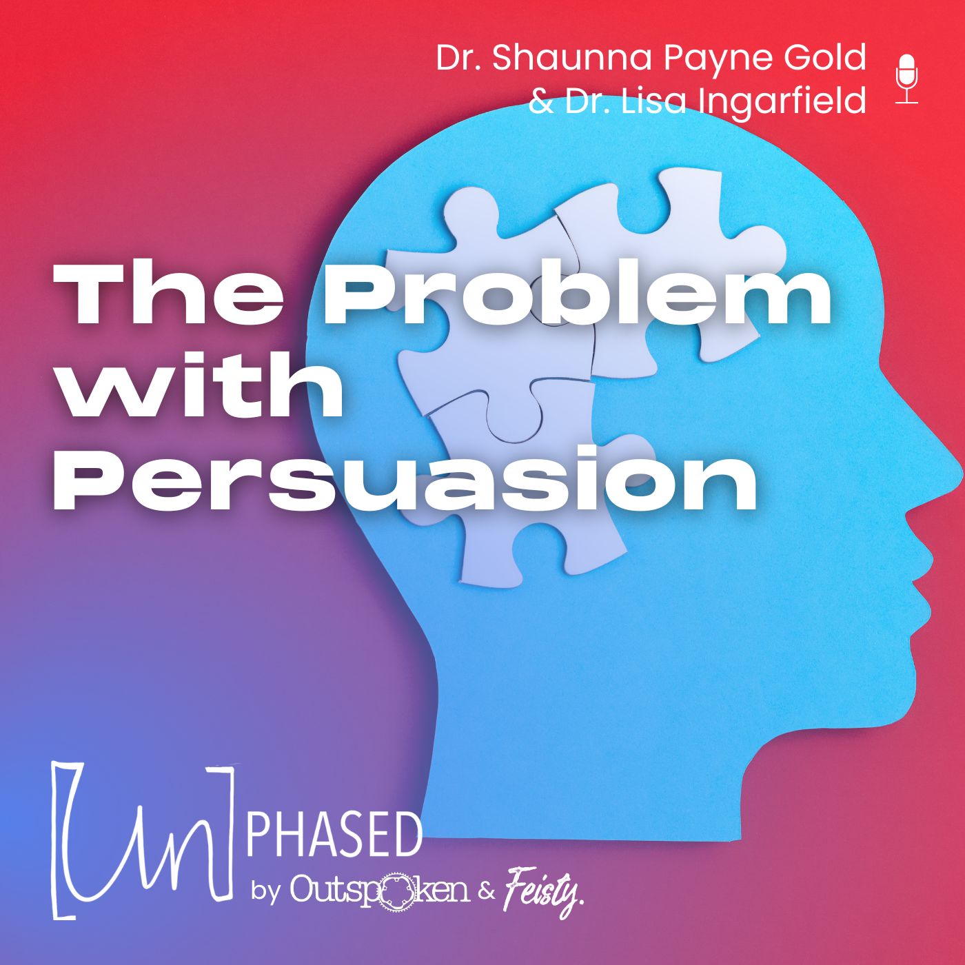 The Problem with Persuasion (Episode 111)