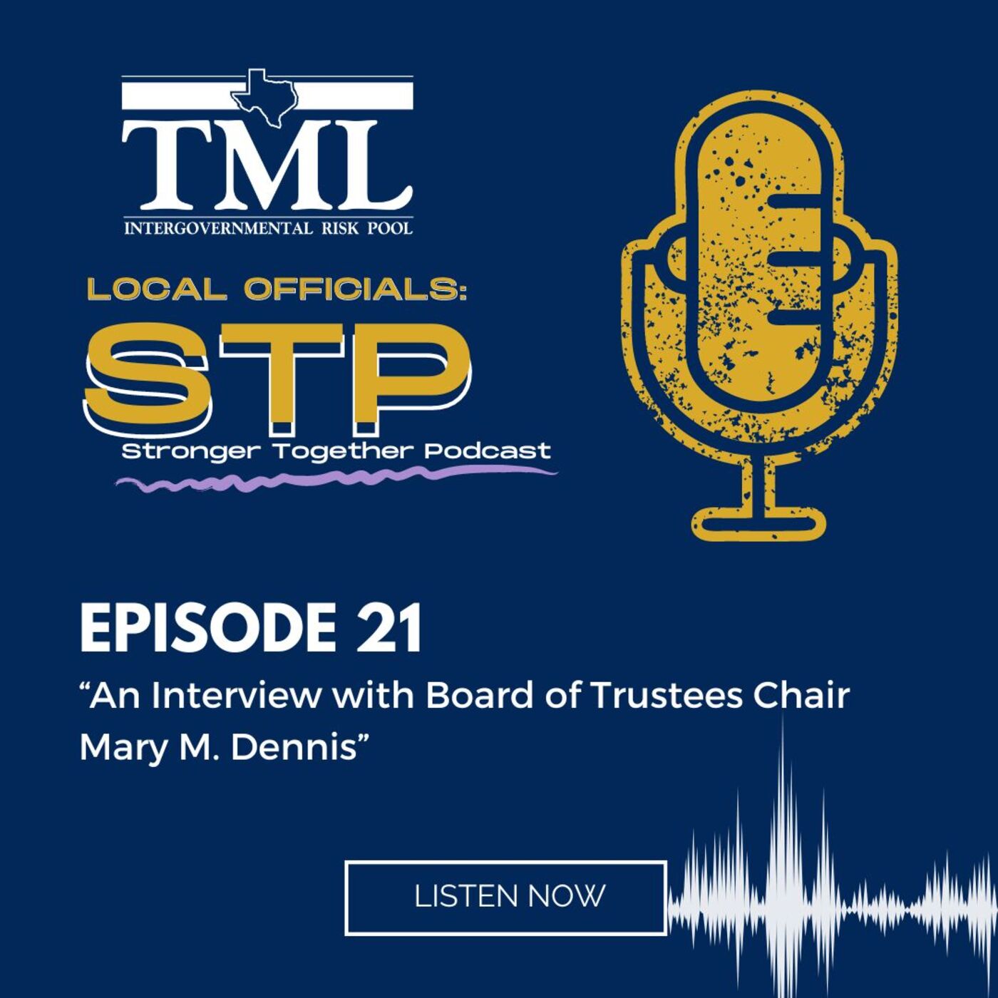 Episode 21: “An Interview with Board of Trustees Chair Mary M. Dennis”