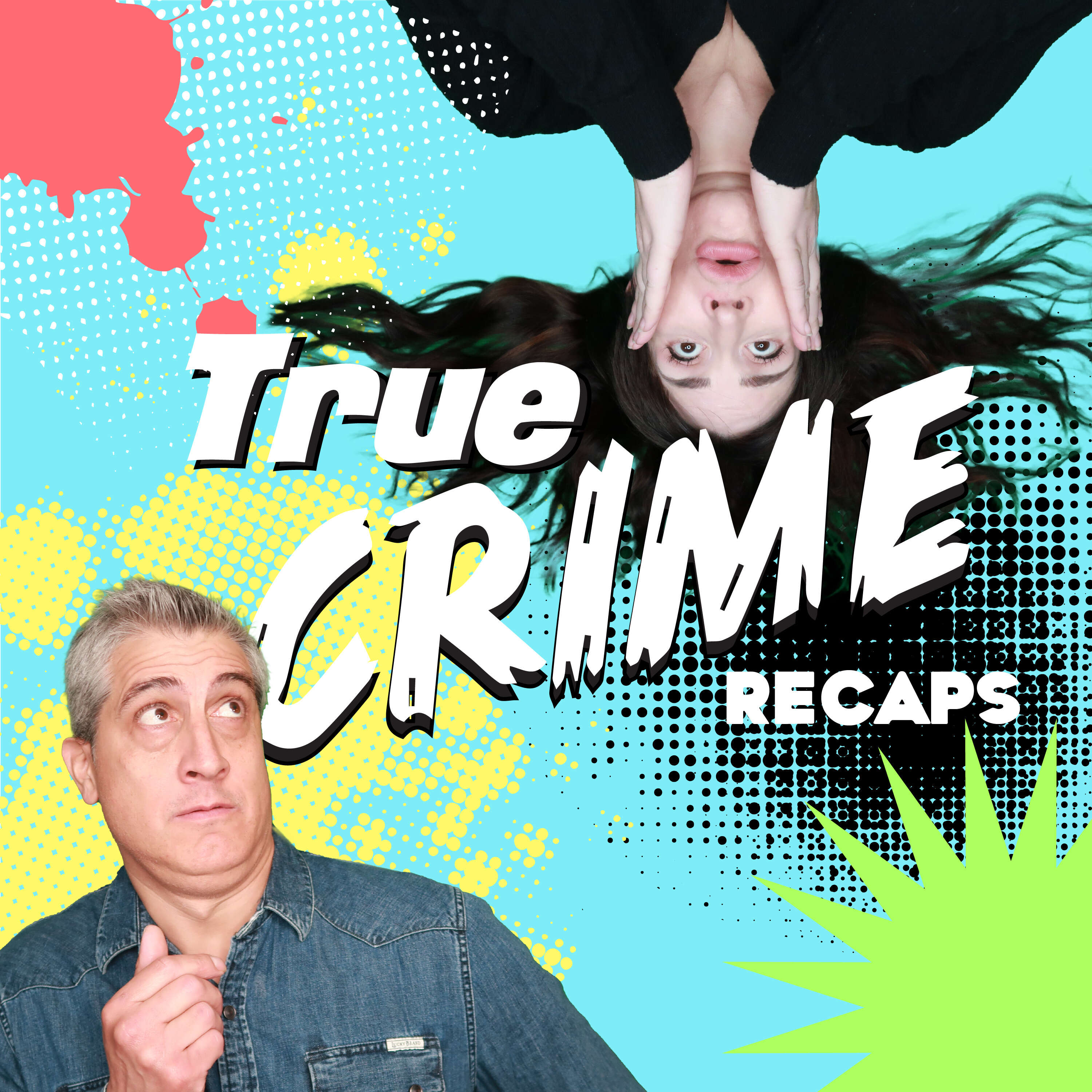 True Crime Recaps 