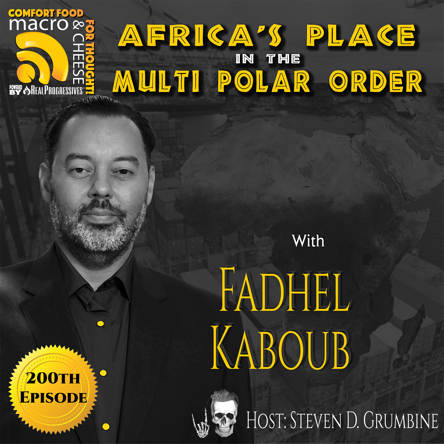 Africa's Place in the Multi Polar Order with Fadhel Kaboub