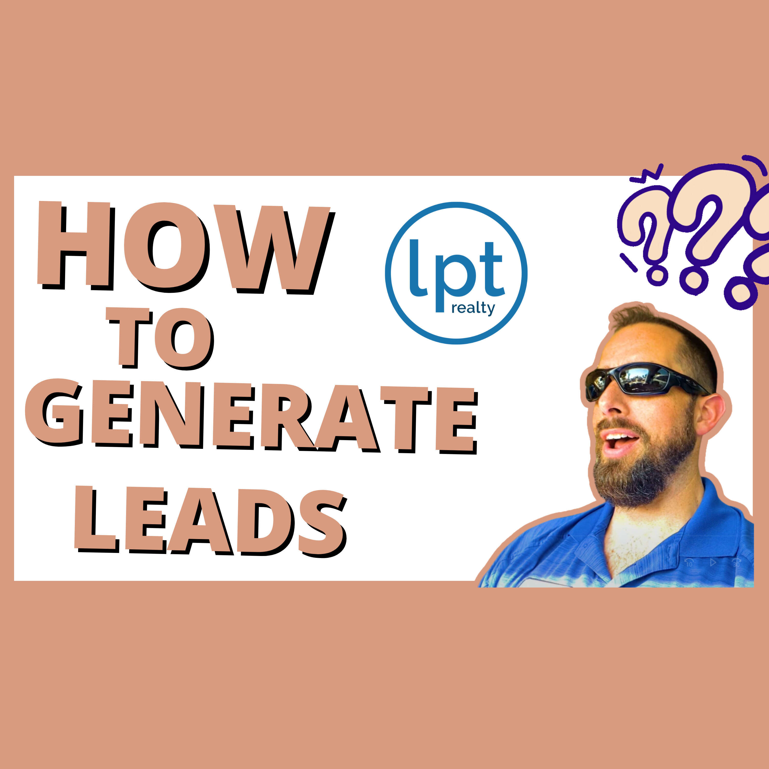 How to Generate Leads as A Real Estate Agent [5 top strategies]