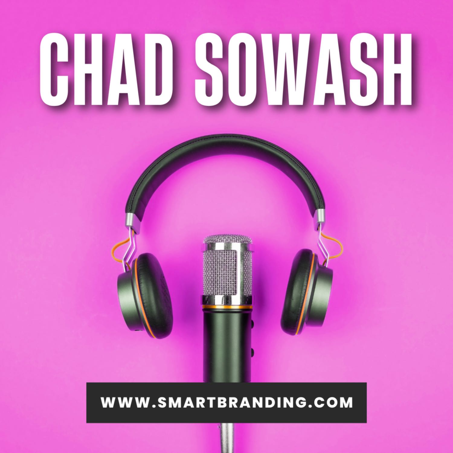 Ep.33 | HR’s Most Dangerous Podcast Host, Chad Sowash on branding, naming, HR dos and don'ts and much more