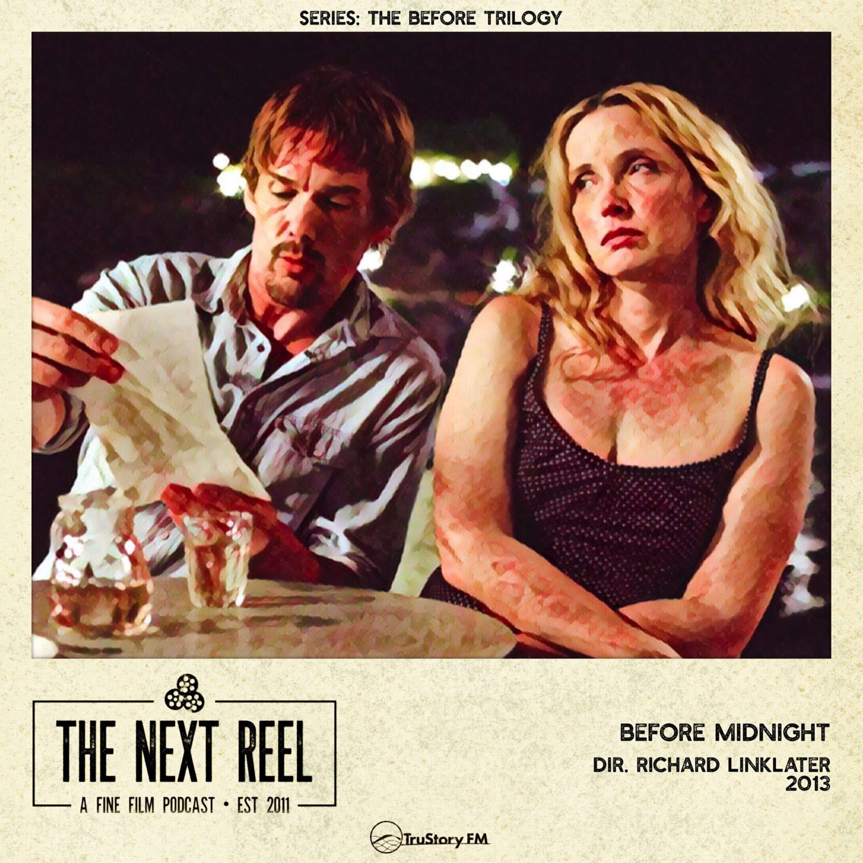 Before Midnight • The Next Reel