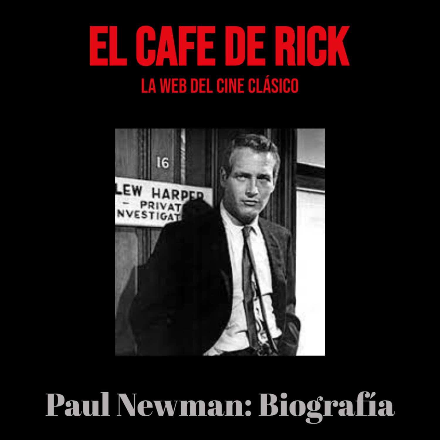 Paul Newman: Biografía 