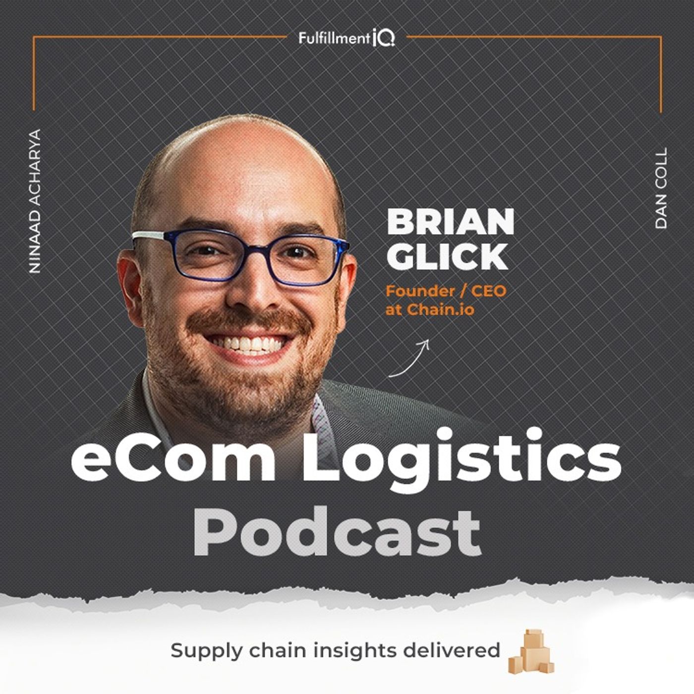 How to Manage the Complexities of Global Market Logistics with Brian Glick