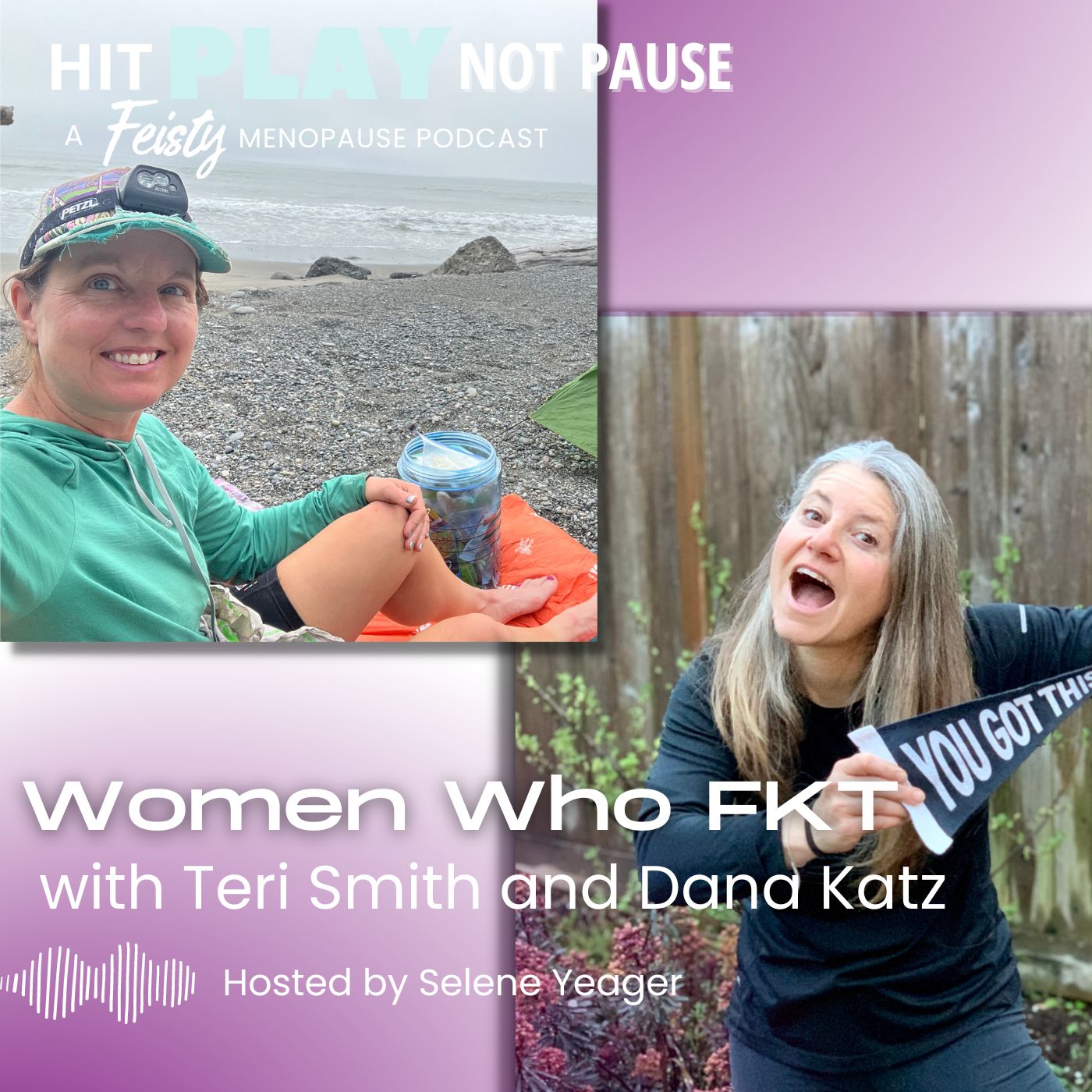 Women Who FKT with Teri Smith and Dana Katz (Episode 106)