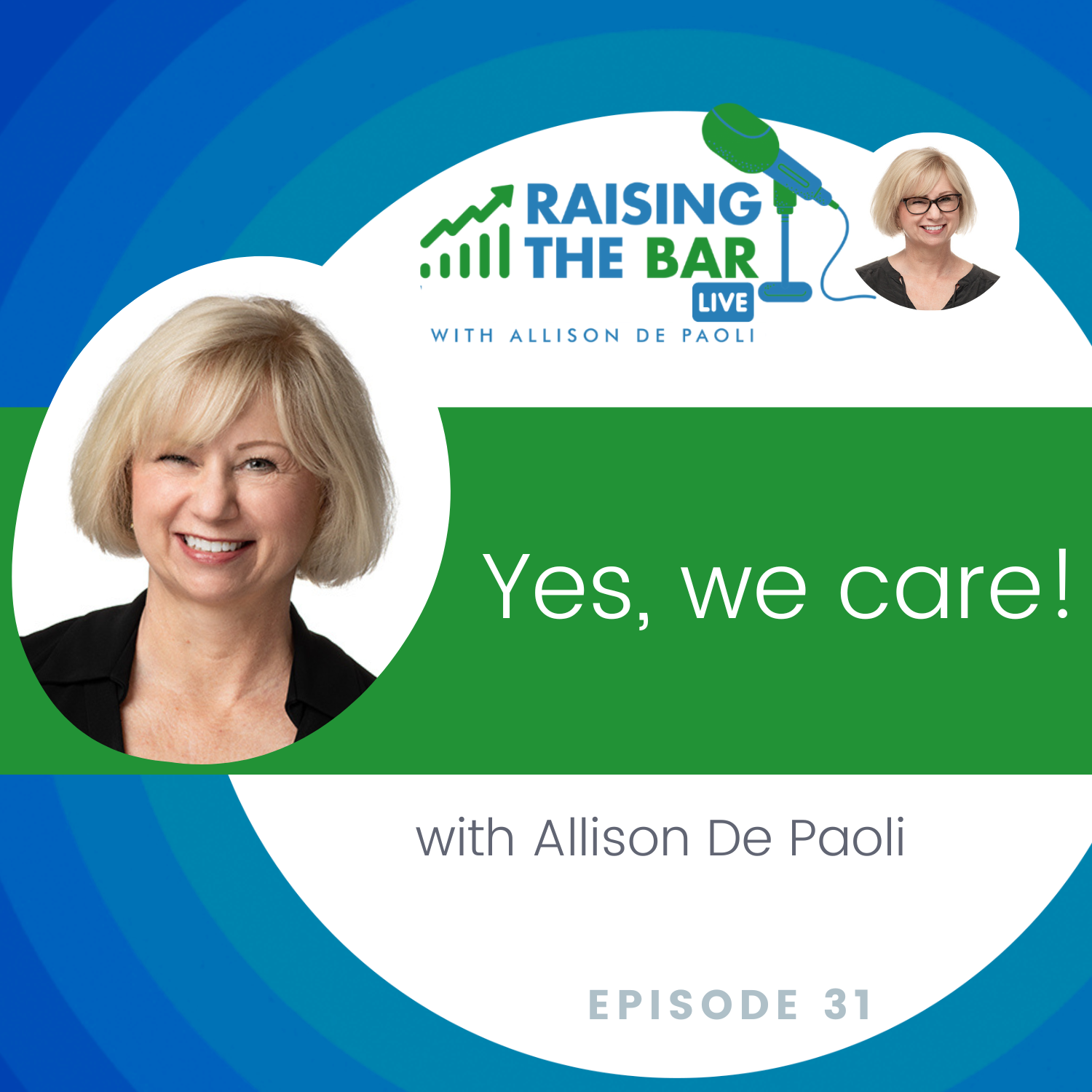 Yes, we care! - With Allison DePaoli