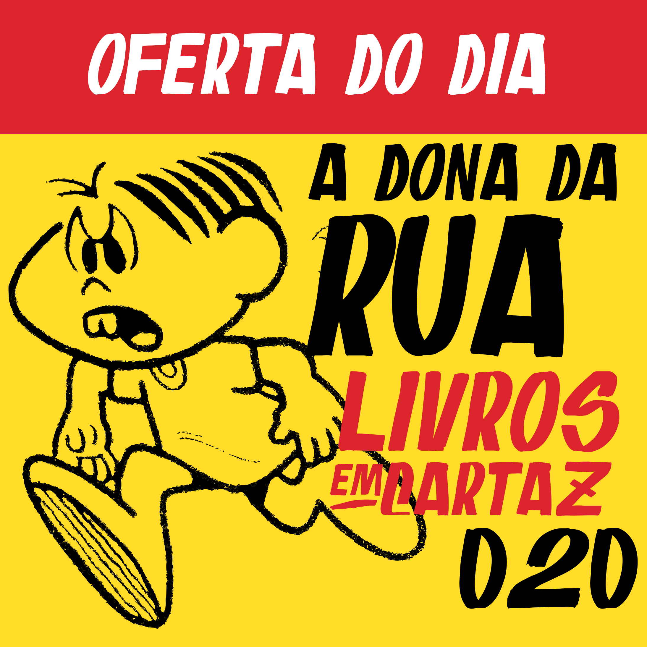 ⁣Livros em Cartaz 020 – A Dona da Rua