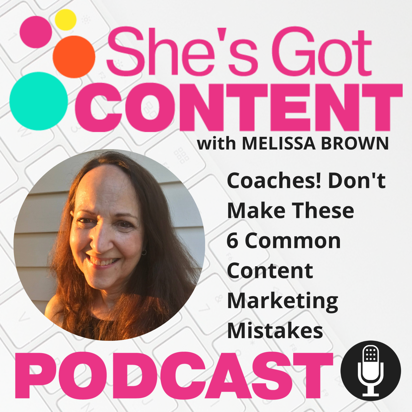 [SGC 7] Coaches! Don't Make These 6 Common Content Marketing Mistakes