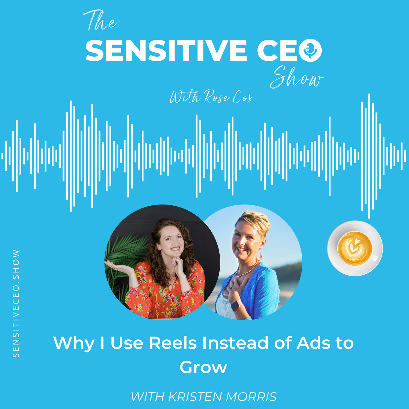 Why I Use Reels Instead of Ads to Grow with Kristen Morris