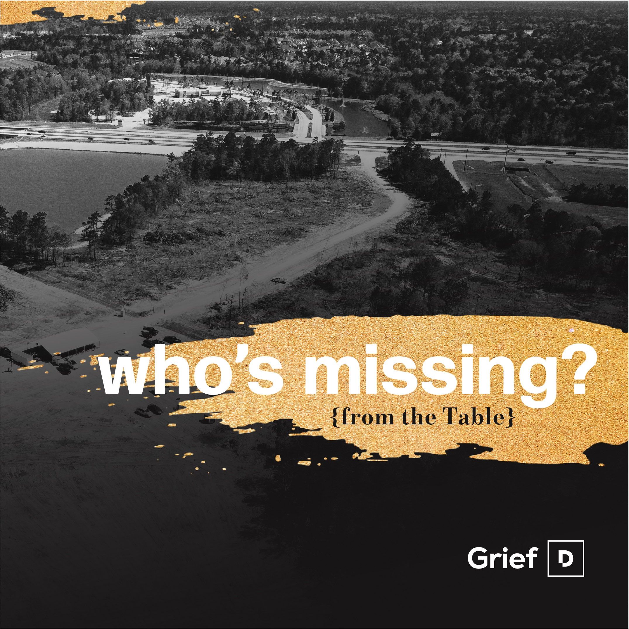 Who's Missing {From The Table} | Grief | Pastor John Sherrill