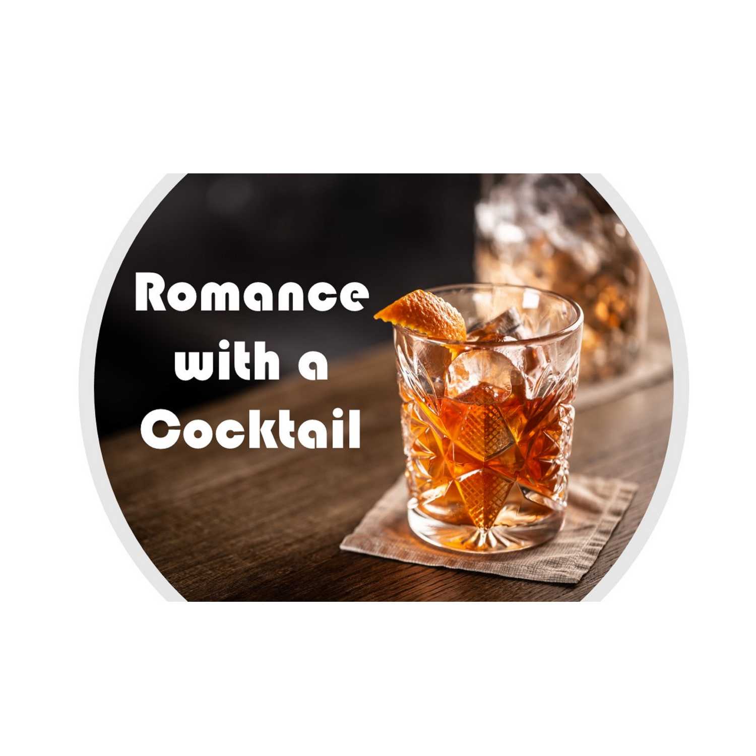 Romance with a Cocktail: An Introduction