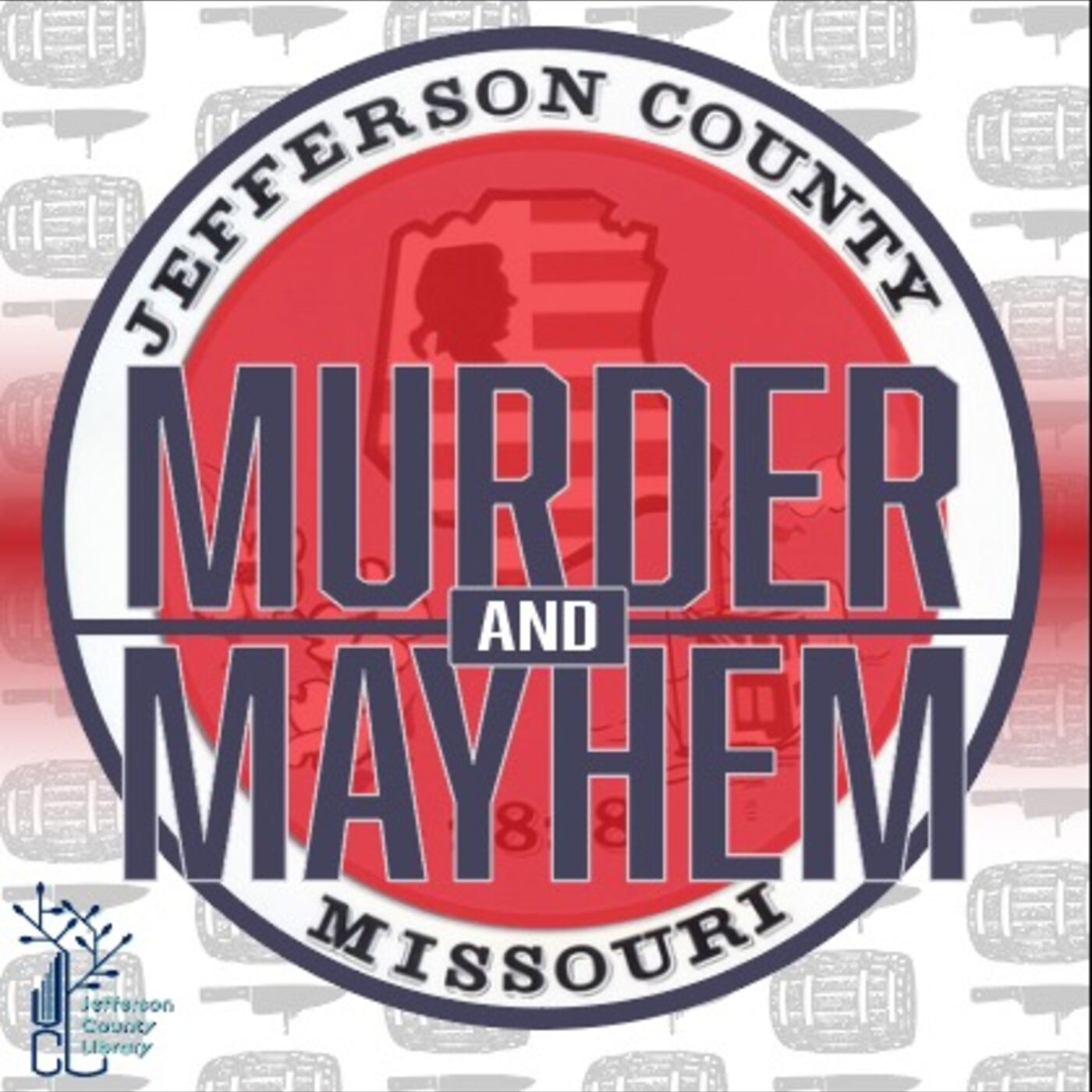 Murder & Mayhem in Jefferson County, Missouri 