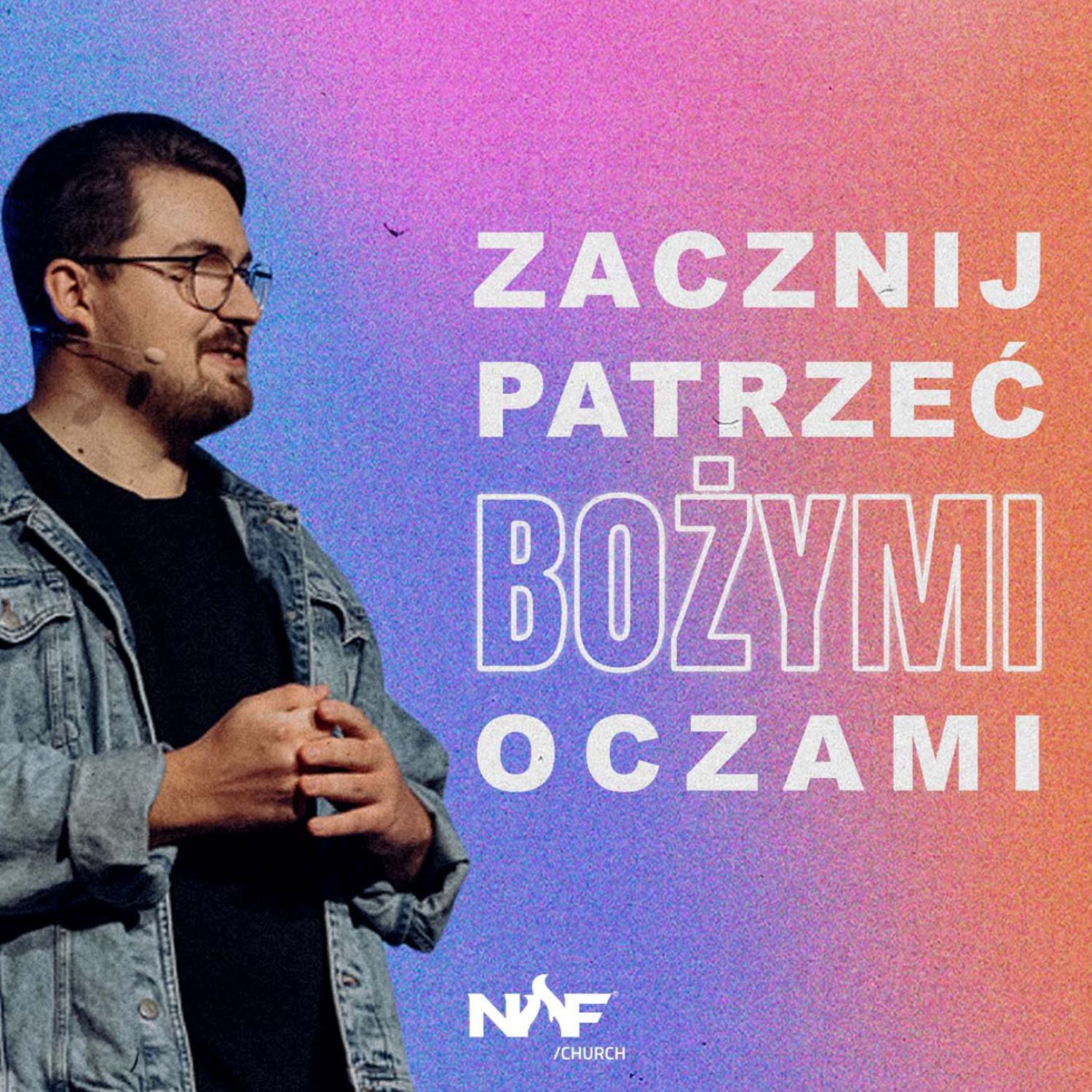 ⁣Zacznij patrzeć Bożymi oczami | Tymoteusz Niemiec