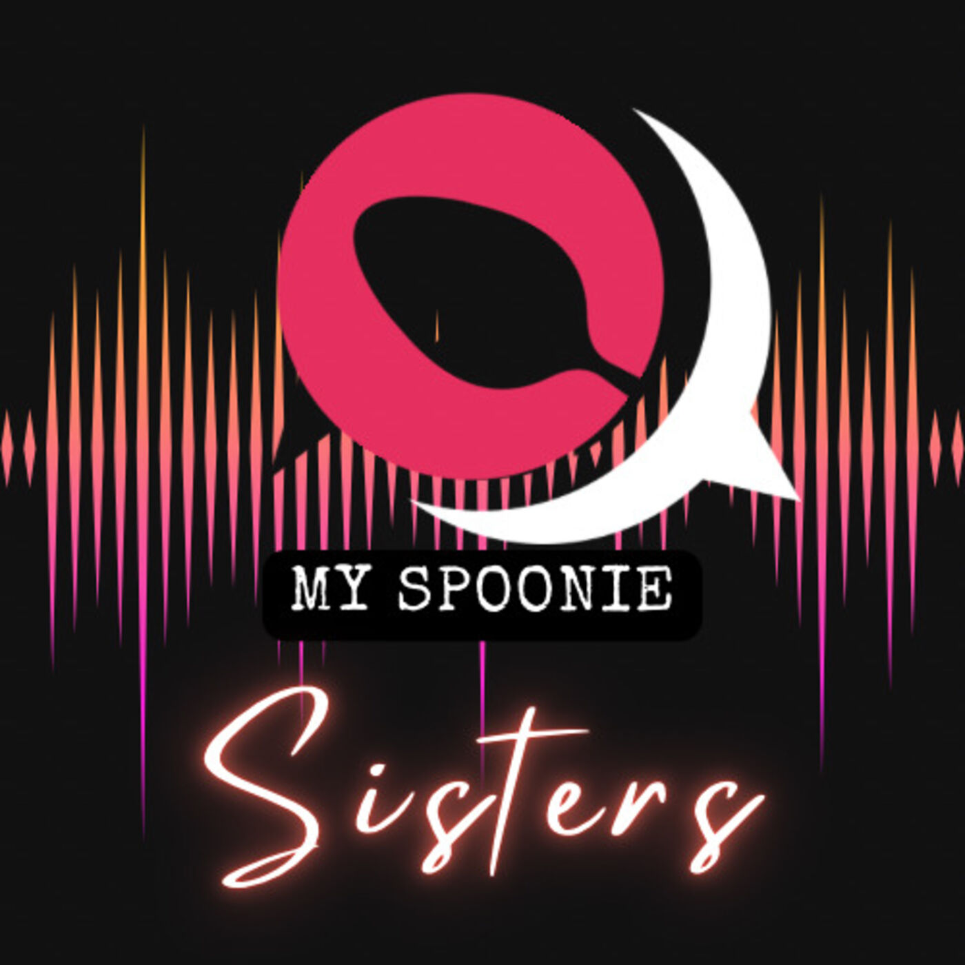 My Spoonie Sisters 