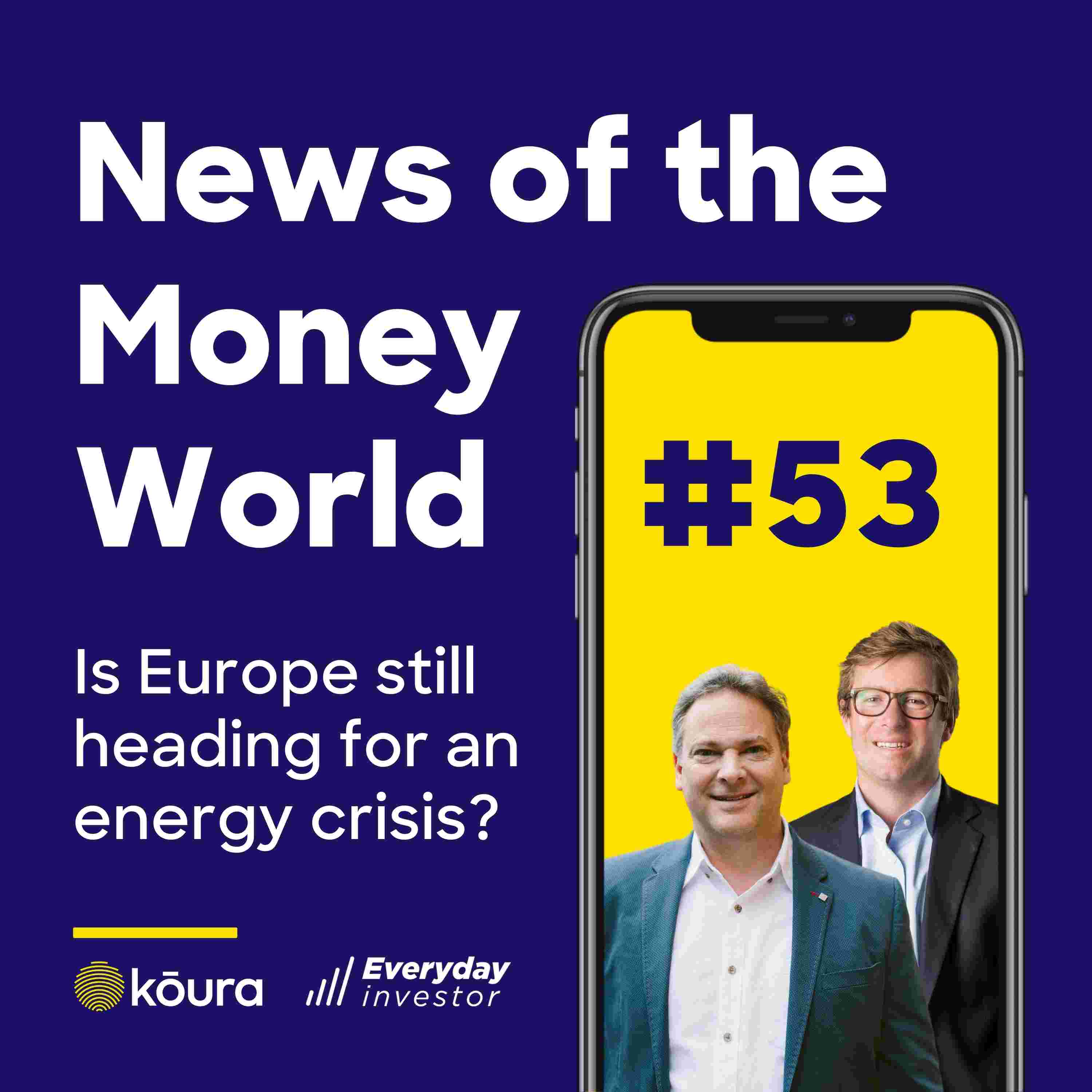 European Winter Freeze Avoided? News of the Money-World #53