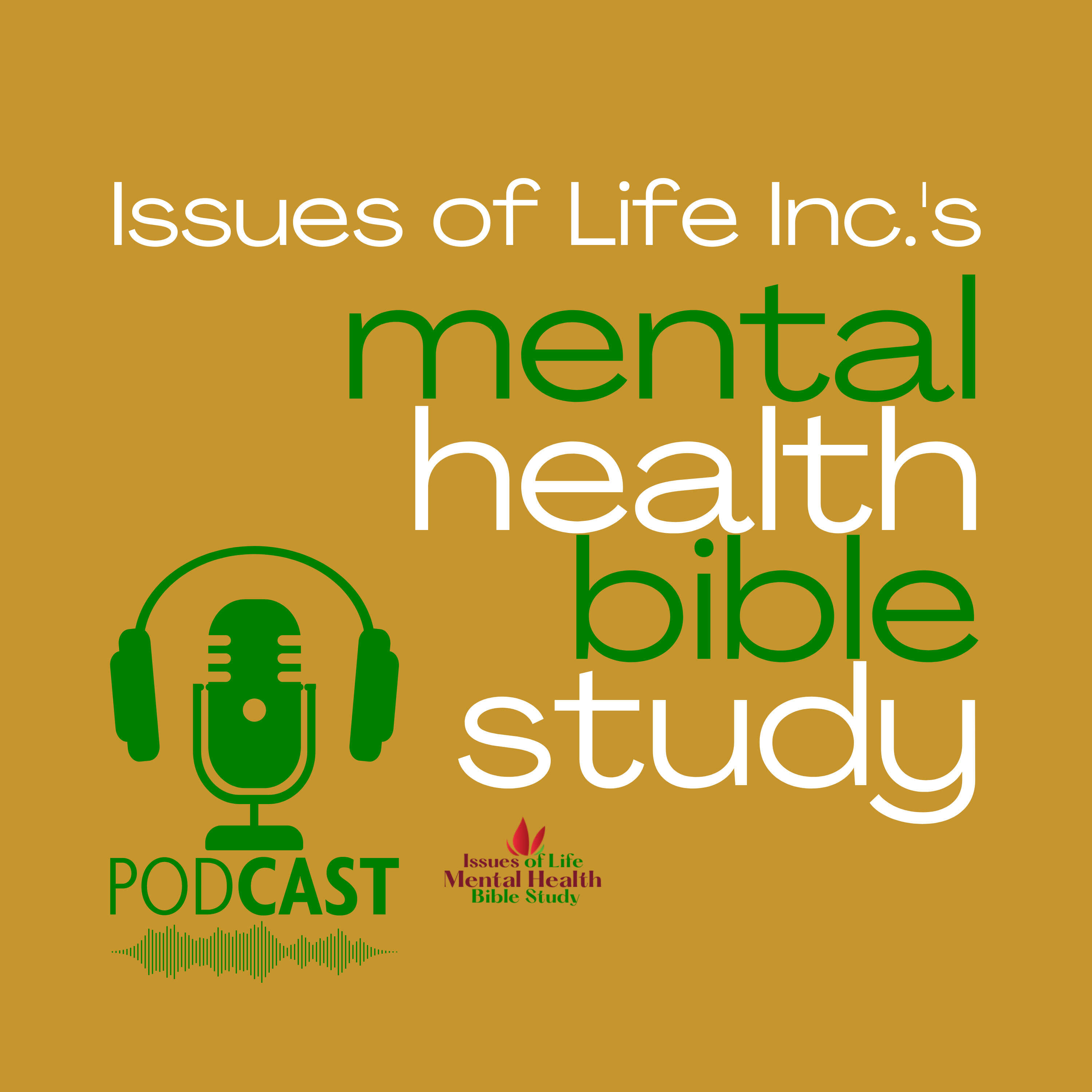 Mental Health Bible Study Podcast 