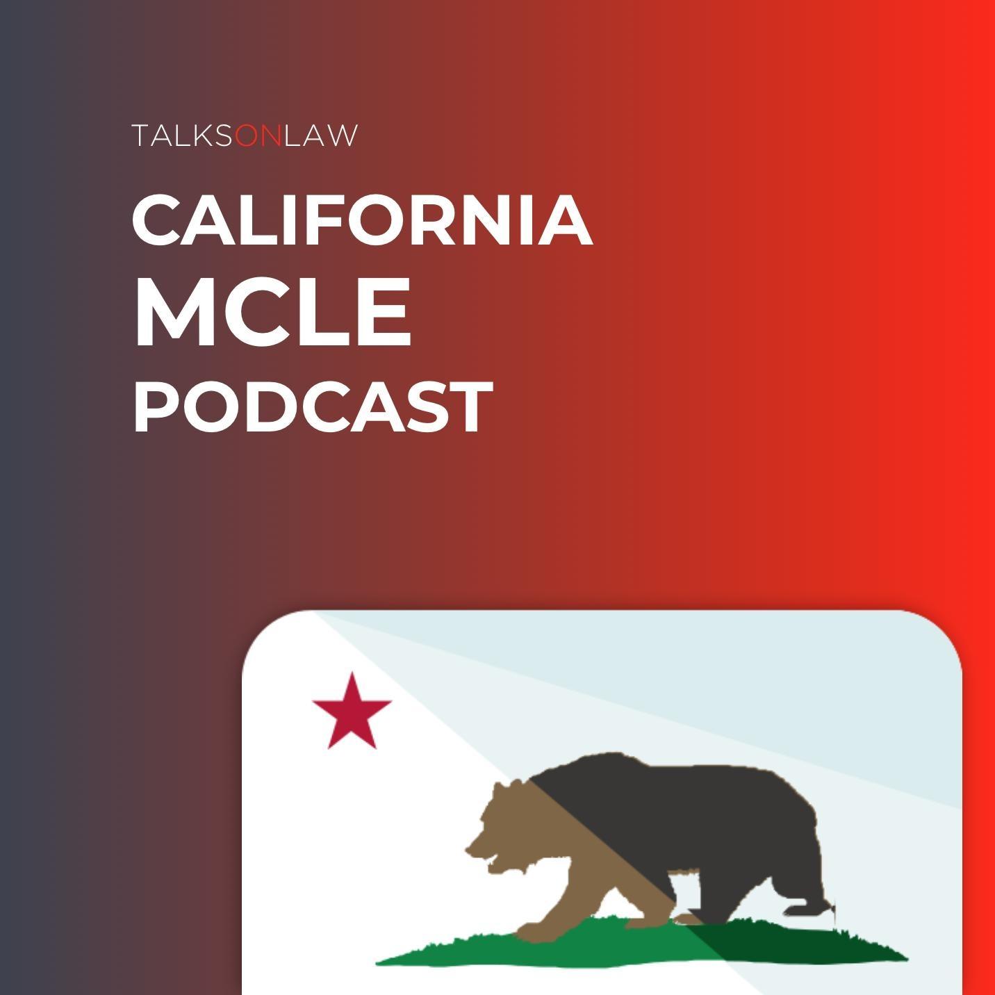 California MCLE Podcast 