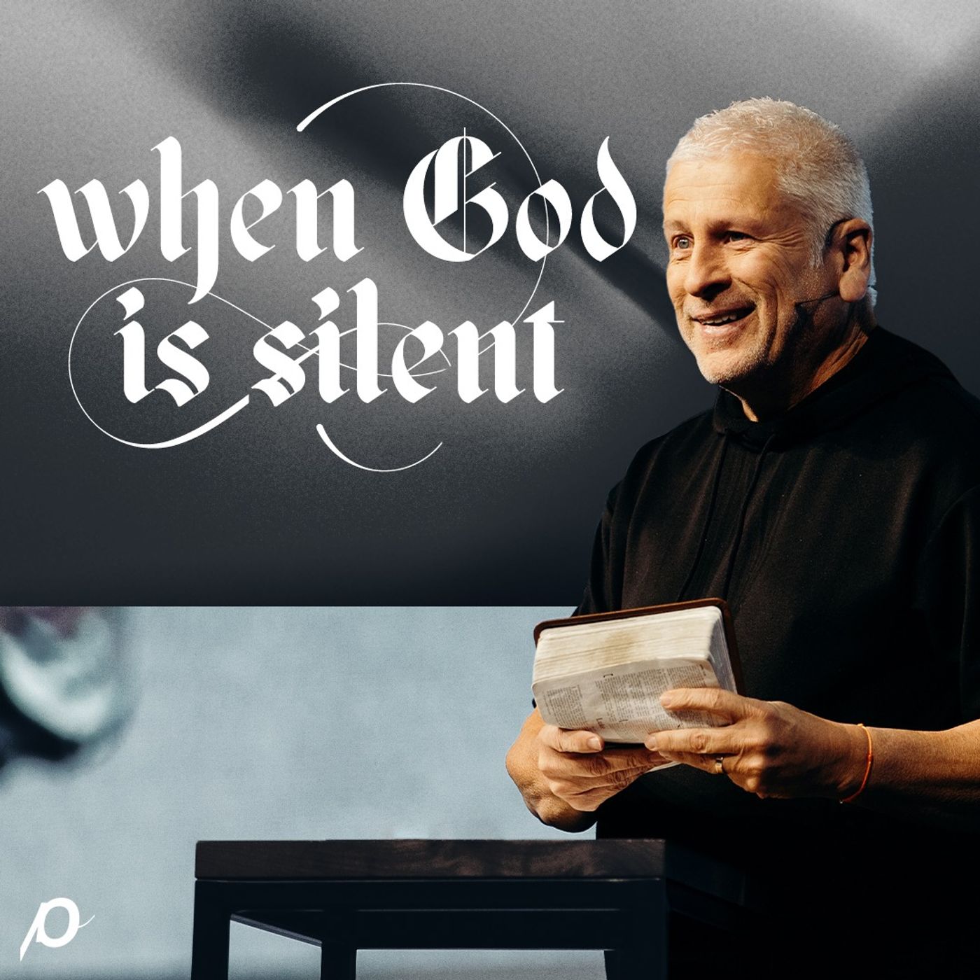 When God is Silent - Louie Giglio