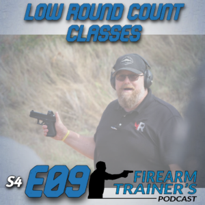 S4E09 Low Round Count Training